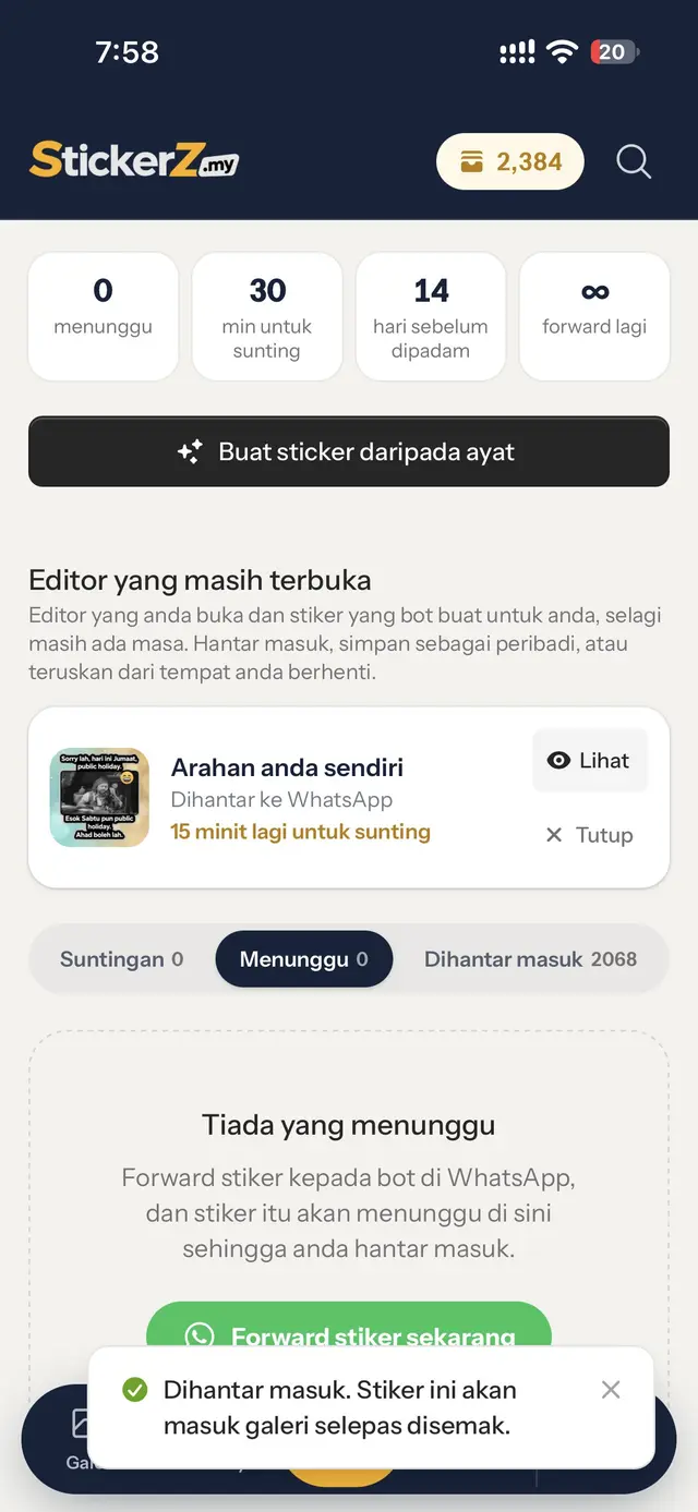 Mesej Dihantar masuk. Stiker ini akan masuk galeri selepas disemak