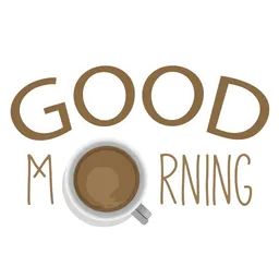good morning