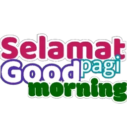 selamat pagi, good morning, sapaan, pagi