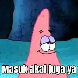 setuju, meme, patrick, masuk akal, betul juga