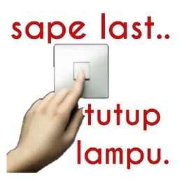tutup lampu, suis lampu, sape last, jimat elektrik
