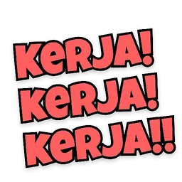 teks, kerja, semangat kerja, motivasi
