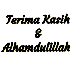 terima kasih, thank you, alhamdulillah, syukur