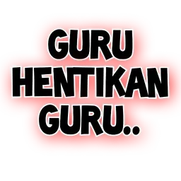 guru, cikgu, teks, hentikan guru