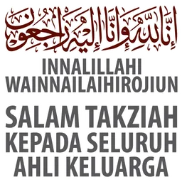 kematian, ucapan, innalillah, takziah, salam takziah