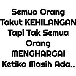 peringatan, kata-kata, kehilangan, menghargai