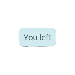 bye, group chat, you left, keluar group