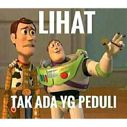 meme, sindir, tak kisah, tak peduli, lihat