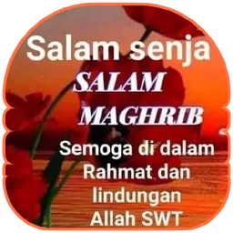 doa, salam maghrib, salam senja, bunga, rahmat, senja