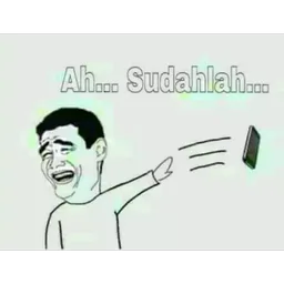 meme, sudahlah, buang phone, putus asa, malas layan