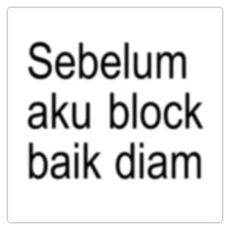 diam, sindir, block, amaran