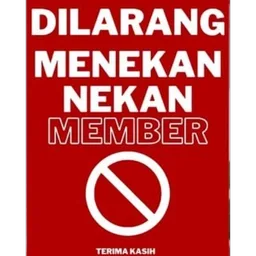 amaran, papan tanda, dilarang, member, tekan