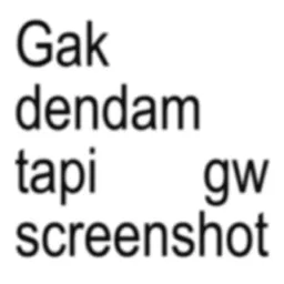 sindiran, dendam, screenshot, gak dendam