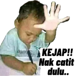 budak, tunggu, kejap, nak catit, tulis