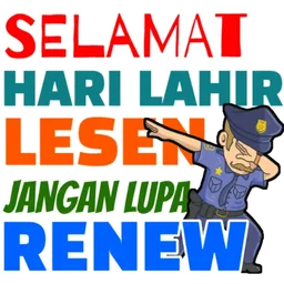 hari lahir, birthday, polis, lesen, renew