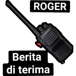 ok, faham, berita diterima, roger, walkie talkie